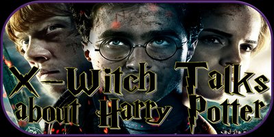 X-Witch talk about Harry Potter