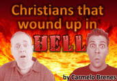 http://divinerevelationsinfo.blogspot.com/2015/06/christians-that-wound-up-in-hell-by.html