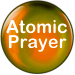 Atomic Prayer and Prophetic Intercession