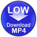 Download MP4 Low