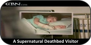 A Supernatural Deathbed Visitor