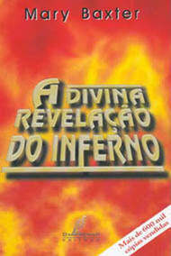 A Divine Revelacao Do Inferno