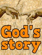 The God Story - Understing the Bible