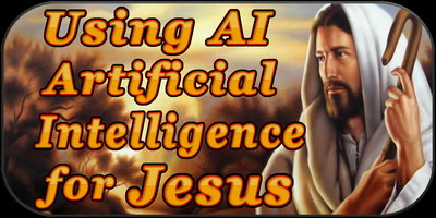 Using AI for the Gospel