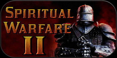 Spiritual Warfare II